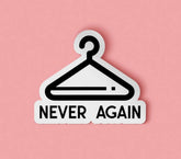 Coat Hanger Pro Choice Abortion Sticker: Matte / 3