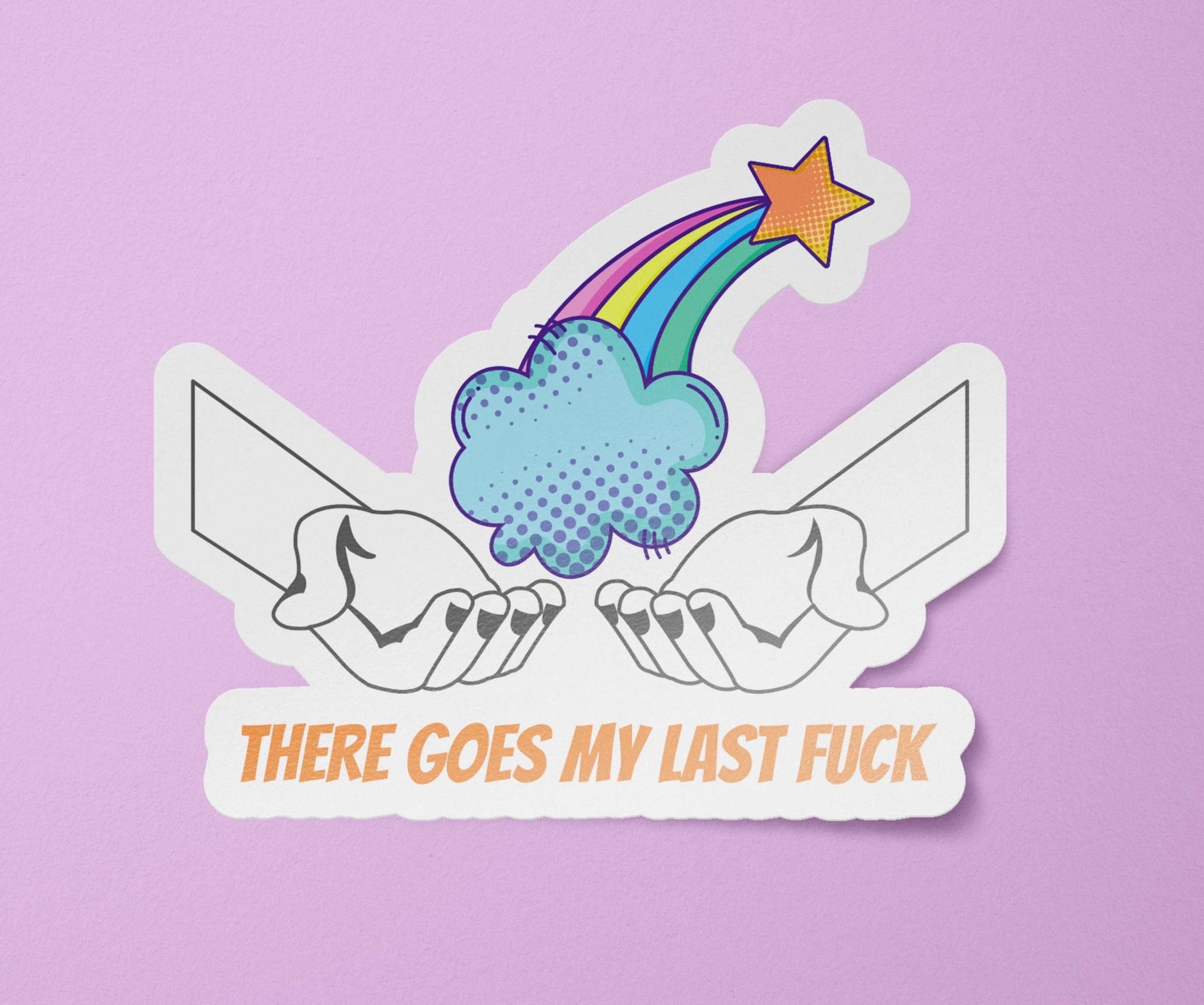 There Goes My Last Fuck Sticker | No Fucks Given | Snarky | Funny Laptop Decal