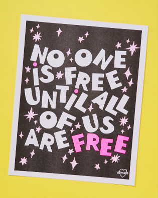 11" x 14" No One Is Free Risograph Print by Ash and Chess