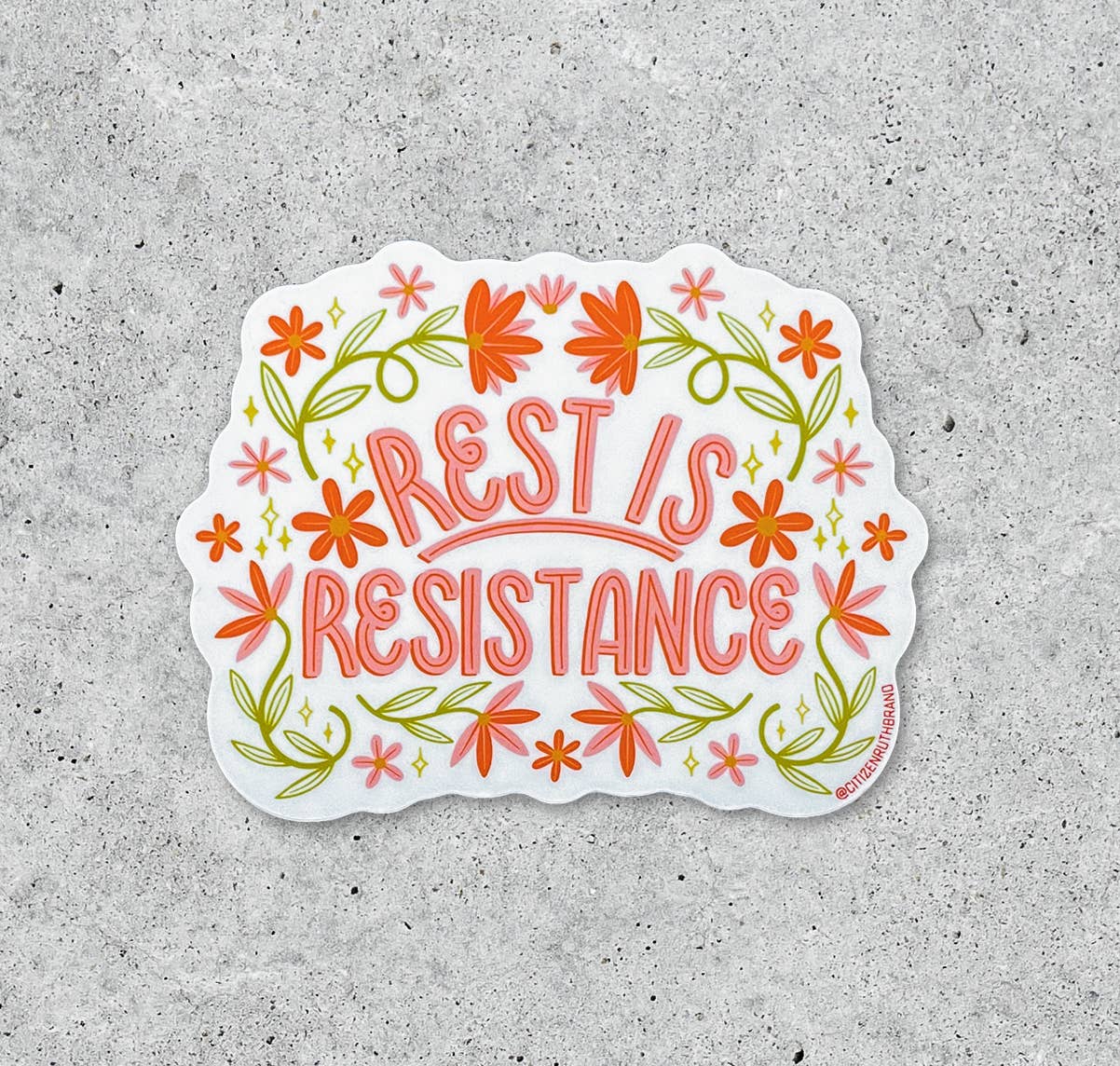 Rest is Resistance Sticker