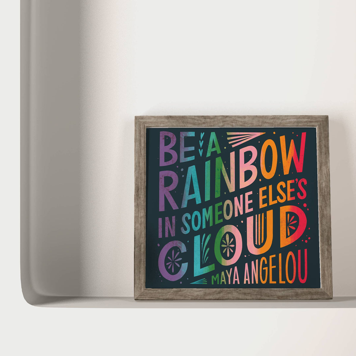 Maya Angelou Rainbow Quote Print