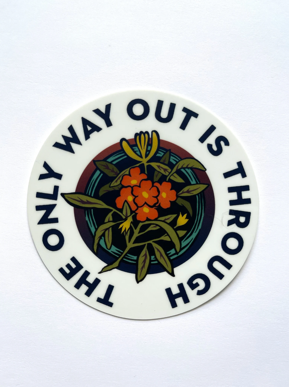 Feminist Sticker: The Only Way Out Is Through