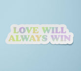 Love Will Always Win Sticker | Gay Rights Bumper Sticker